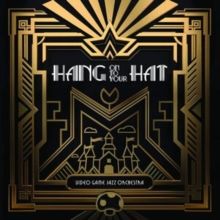Hang On to Your Hat (Vinyl / 12" Album (Gatefold Cover))