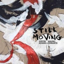 Still Moving (CD / Album Digipak)