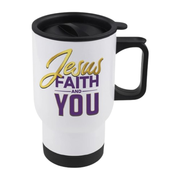 Jesus, Faith &amp; You Christian Inspirational Travel Mug, Christian Art