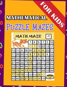 Mathematical Puzzle Mazes For Kids: Maze Math For learning mathematics ...