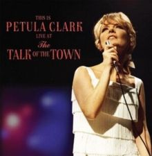 This Is Petula Live at the Talk of the Town (CD / Album)