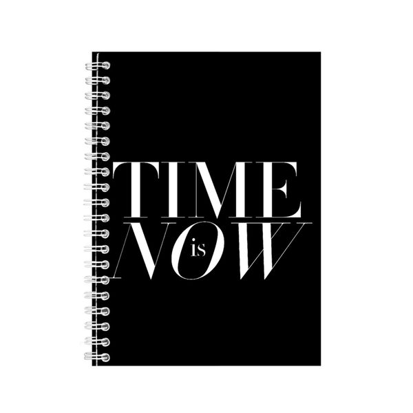 Now A5 Notebook Spiral Lined Motivational Sayings Graphic Notepad Gift 186