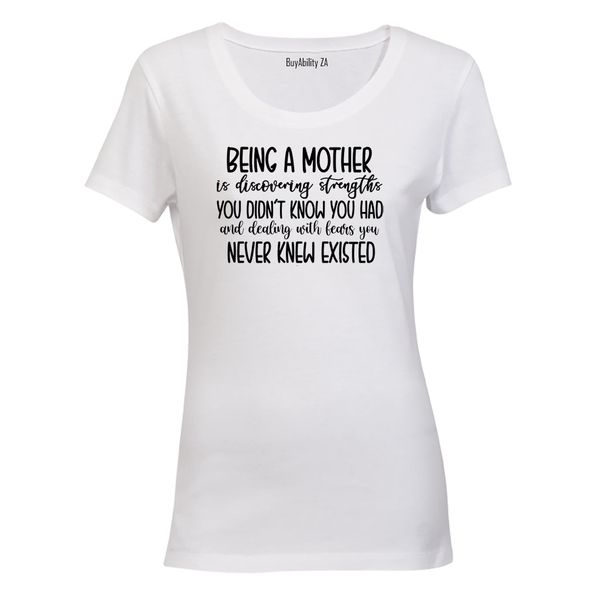 Being A Mother - Ladies - T-Shirt