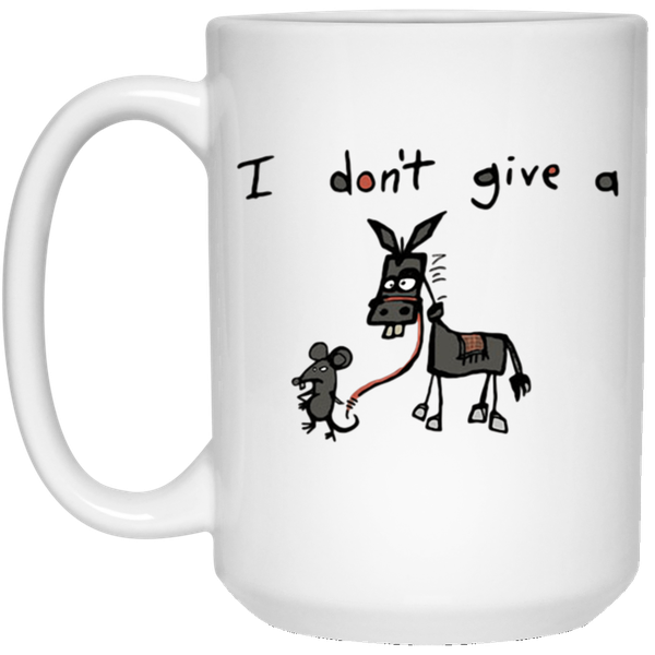 I Don't Give Birthday Christmas Gift Coffee Mug