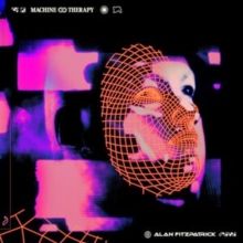Machine Therapy (Vinyl / 12" Album (Gatefold Cover))