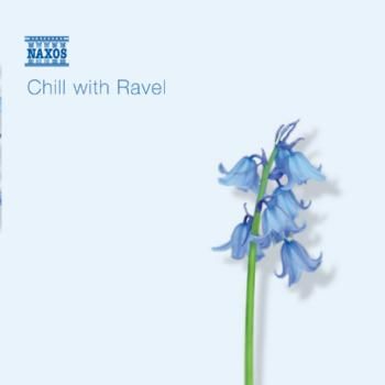 Chill With Ravel (CD / Album)