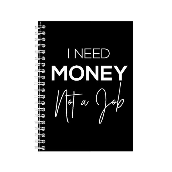 Money A5 Notebook Spiral Lined Motivational Saying Graphic Notepad Gift 204