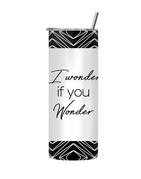 Wonder 20 Oz Tumbler with Lid Straw Motivational Words Graphic Present 137
