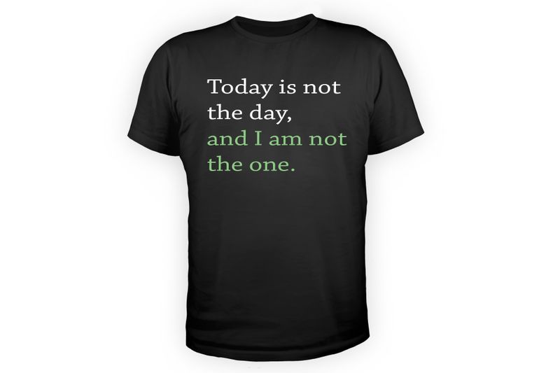 Jou Ma Se Klere - Not Today!