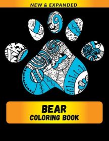 Bear Coloring Book (New & Expanded): Wonderful bear Coloring Book For