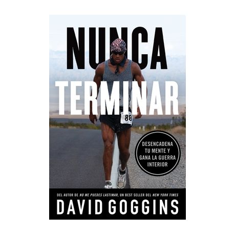 No Me Puedes Lastimar + Nunca Terminar - David Goggins