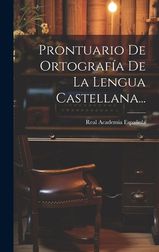 Prontuario De Ortograf A De La Lengua Castellana Shop Today Get It Tomorrow Takealot Com