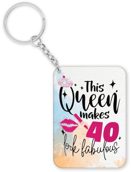 This Queen Makes 40 Look Fabulous 40th Birthday Gift For Her Keyring