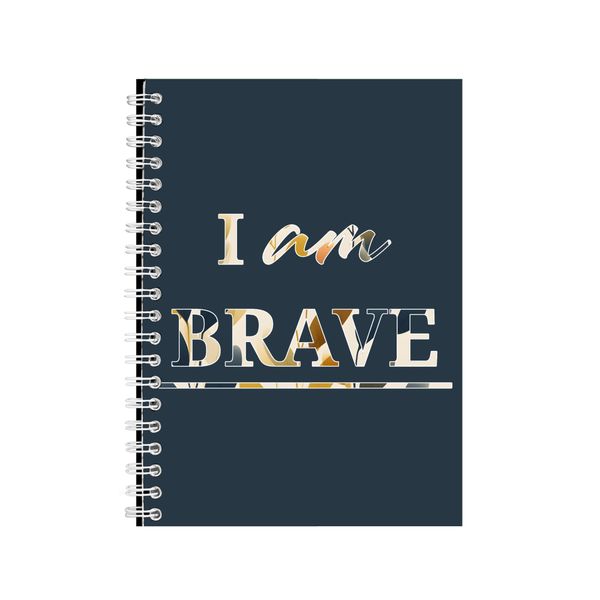 Brave A5 Notebook Spiral Lined Motivational Saying Graphic Notepad Gift 187