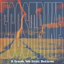 A Truth We Still Believe (CD / Album Digipak)