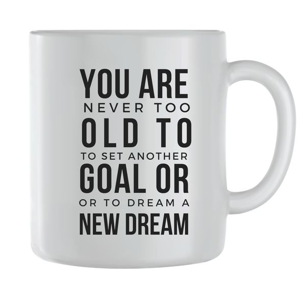 Too old Coffee Mugs for Men Women Motivational Sayings Graphic Cup Gift 244