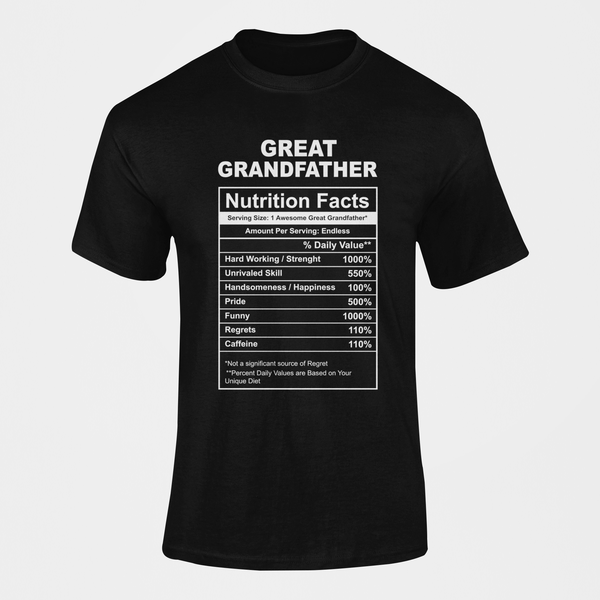 Great Granddad Nutrition Facts Custom Print Novelty T-Shirt