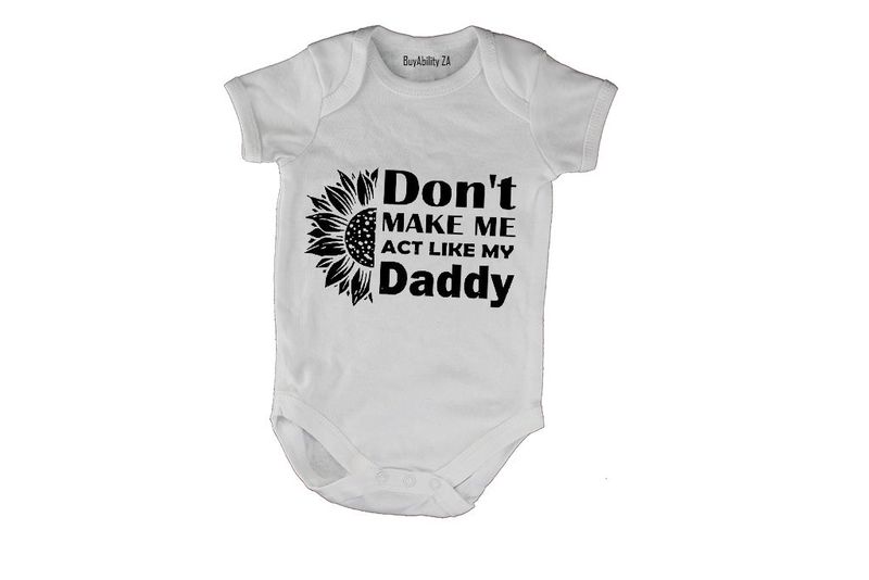 Act Like My Daddy - Short Sleeve - Baby Grow