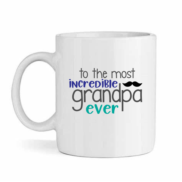 Most Incredinle Grandpa Father's Day - Mother's Day-Valentines Mug