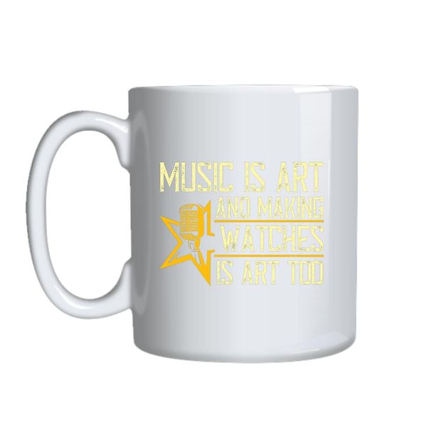 Music Is Art Mug Gift Idea 164
