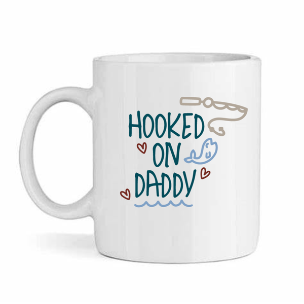 Hooked On Daddy v3-Father's Day-Valentines-Birthday-Christmas Pack Mug