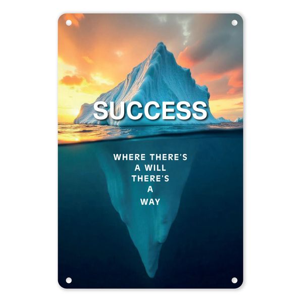 A4 Tin Poster - Success: Where There's a Will, There's a Way | Motivation