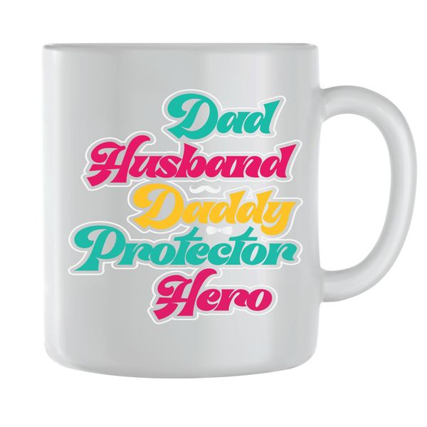 Protector Coffee Mugs for Men Fathers Day Graphic Dad Saying Cup Present179