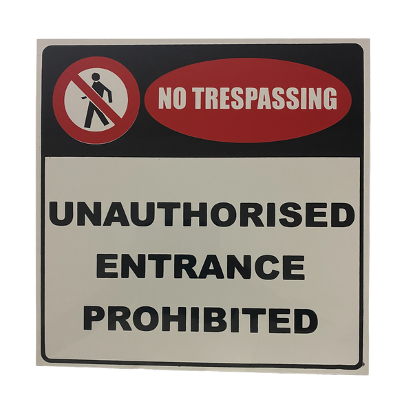 No Trespassing Sign 290mm x 290mm - 2 Piece Set