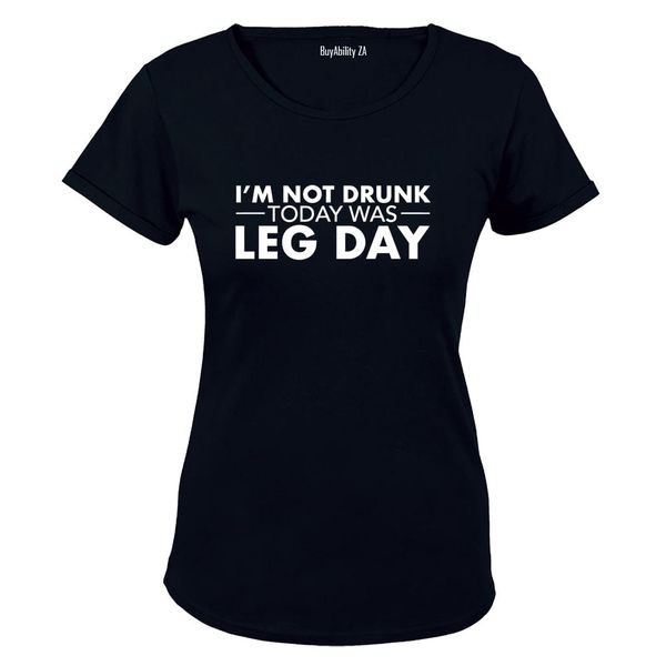 Leg Day - Gym - Ladies - T-Shirt