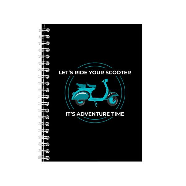 Let_s Ride Your Scooter Notebook Scooter Gift Idea A4 Notepad 149