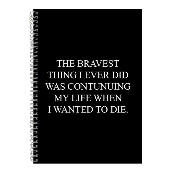 Bravest A4 Notebook Spiral Lined Motivational Sayings Graphic Notepad 159