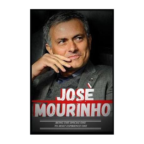 Jose Mourinho: Special One To Experience One And Journey So Far