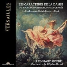 Les Caractères De La Danse. Du Bourgeois Gentilhomme À Orphée (CD / Album Digipak)
