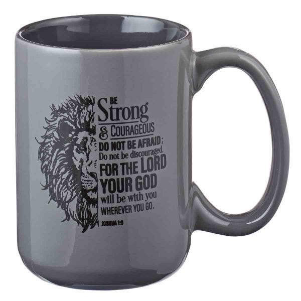 Joshua 1:9 Be Strong &amp; Courageous Ceremic Mug - Grey