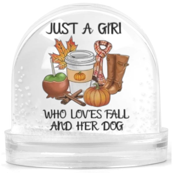 Just A Girl Who Loves Fall And Her Dog Gift Snow Globe