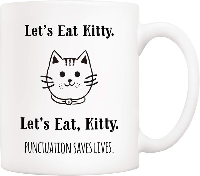 Punctuation saves lives-Father's day-Mother's day-Valentines mug