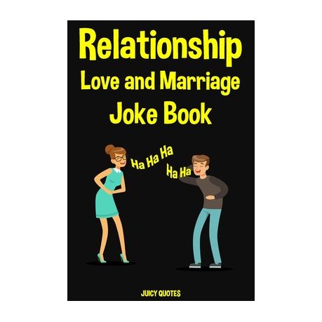 Relationship, Love and Marriage Jokes Book: Funny Jokes and Puns for Couples  | Buy Online in South Africa 