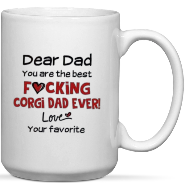 Dear Dad You're The Best Corgi Dad Ever Gift Mug