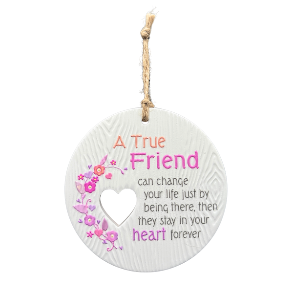 Piece of my Heart Ceramic Plaque - True Friend