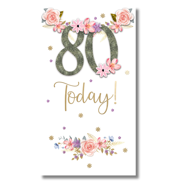 80th Birthday card - Flowers