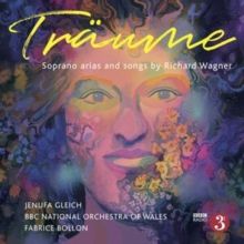 Träume: Soprano Arias and Songs By Richard Wagner (CD / Album)