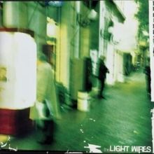 The Light Wires/The Invisible Hand (Vinyl / 12" Album)