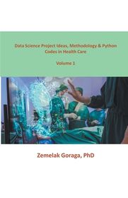 Data Science Project Ideas, Methodology & Python Codes in Health Care ...