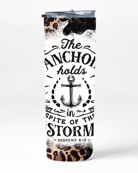 The Anchor Holds 20oz Insulated Skinny Tumbler Sublimation With Straw 011