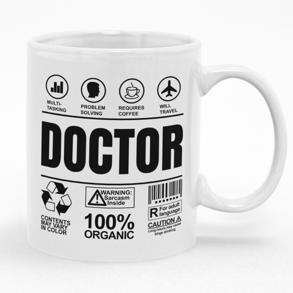 Doctor Birthday Christmas Gift Custom Printed Funny Novelty Mug