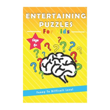 Entertaining Puzzle Books for kids (6+): Funny To Difficult Level, brain  teasers and trick question, activity book size of (6*9) for kids (Age 6+).  | Buy Online in South Africa 
