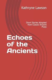 echoes of the ancients book