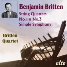 Benjamin Britten: String Quartets No. 1 &amp; No. 3/Simple Symphony (CD / Album)