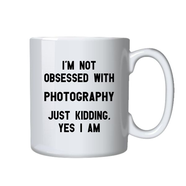 Photography Coffee Mug - Best Photographers Funny Novelty Gift Idea