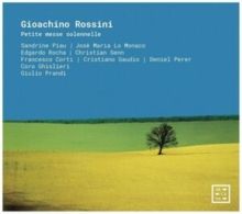 Gioachino Rossini: Petite Messe Solennelle (CD / Album Digipak)